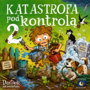 Katastrofa pod kontrolą 2