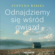 Odnajdziemy się wśród gwiazd
