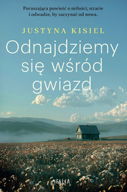 Odnajdziemy się wśród gwiazd