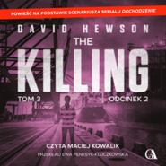 The Killing. Tom 3. Odcinek 2