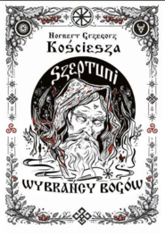 Szeptuni. Wybrańcy bogów