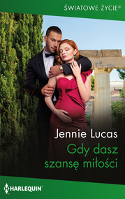 Gdy dasz szansę miłości