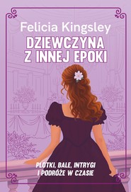 Dziewczyna z innej epoki