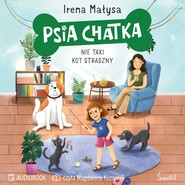 Psia Chatka. Nie taki kot straszny