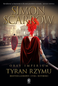Tyran Rzymu. Orły imperium. Tom 24