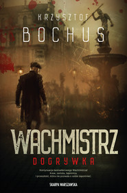 Wachmistrz. Dogrywka