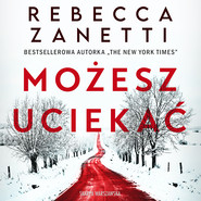 Możesz uciekać