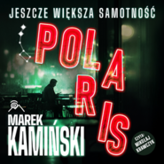 Polaris. Jeszcze większa samotność