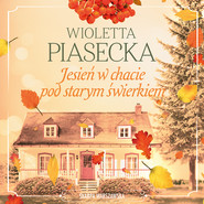 Jesień w chacie pod starym świerkiem