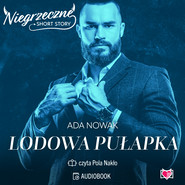 Lodowa pułapka. Niegrzeczne short story