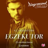 Egzekutor. Niegrzeczne short story