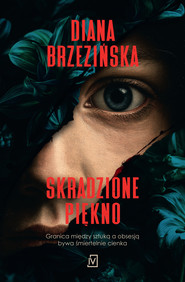 Skradzione piękno