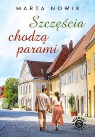 Szczęścia chodzą parami