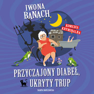 Przyczajony diabeł, ukryty trup