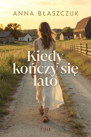 Kiedy kończy się lato