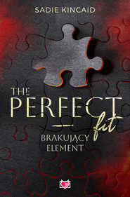 The Perfect Fit Brakujący element