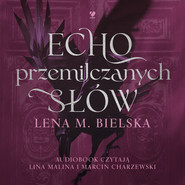 Echo przemilczanych słów