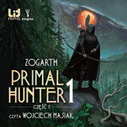 Primal Hunter. Tom 1
