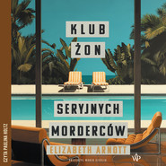Klub żon seryjnych morderców
