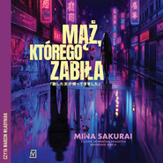 Mąż, którego zabiła