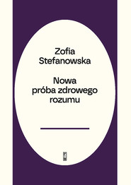 Nowa próba zdrowego rozumu