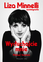 Wysłuchajcie mnie. Autobiografia