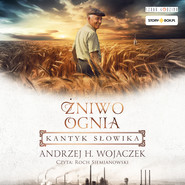 Żniwo Ognia. Tom 3. Kantyk słowika