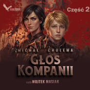 Głos kompanii cz. 2