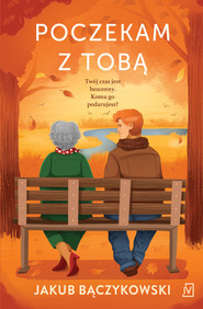 Poczekam z tobą