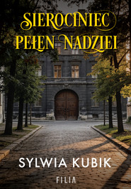 Sierociniec pełen nadziei