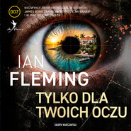 James Bond. Tylko dla twoich oczu