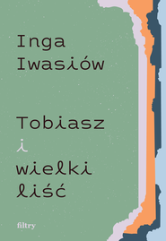 Tobiasz i wielki liść