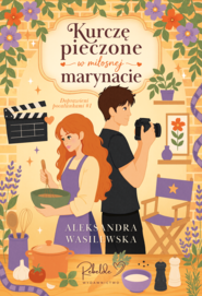 Kurczę pieczone w miłosnej marynacie
