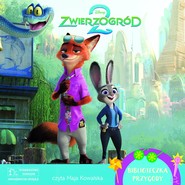 Disney. Zwierzogród 2