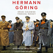 Hermann Göring. Władza i przepych. Biografia