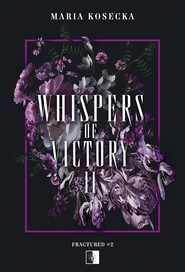 Whispers of Victory II
