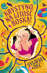 Krystyno, na litość boską!