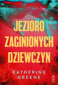 Jezioro zaginionych dziewczyn