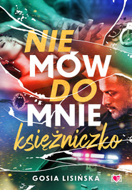 Nie mów do mnie "księżniczko"