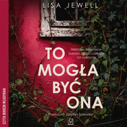 To mogła być ona