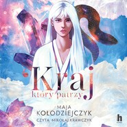 Kraj, który patrzy