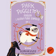 Park Puggleton. Tom 2. Penelopa i klątwa Psiego Diamentu