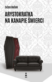 Arystokratka na kanapie śmierci