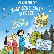 Kosmiczne Biuro Śledcze. Zagadka motocykla