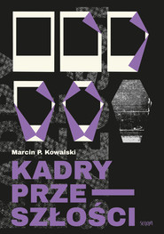 Kadry przeszłości