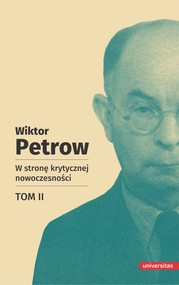 W stronę krytycznej nowoczesności, tom II