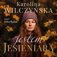 Jestem jesieniarą