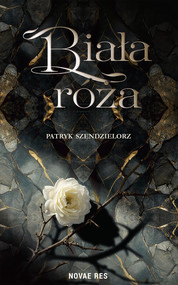 Biała róża. Niedźwiedź i czarodziej