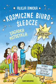Kosmiczne biuro śledcze. Zagadka motocykla