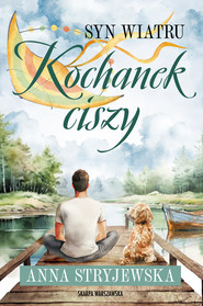 Syn Wiatru. Kochanek ciszy